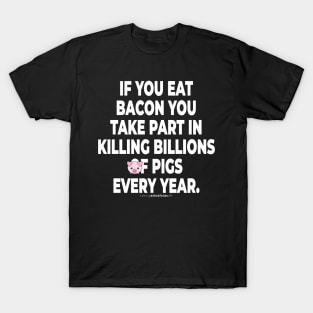 Vegan Activist Graphics #takingblindfoldsoff 7 T-Shirt